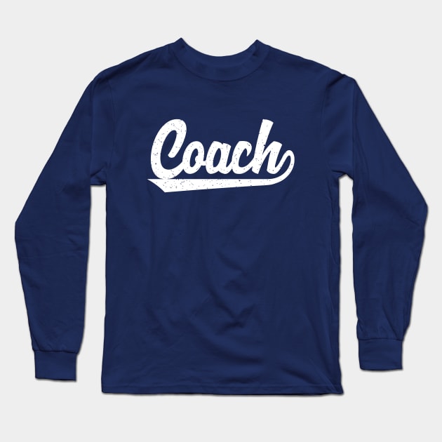 Classic Coach T-Shirts | Vintage Athletic Inspired Sports Coach Trainer Shirts Long Sleeve T-Shirt by teemaniac